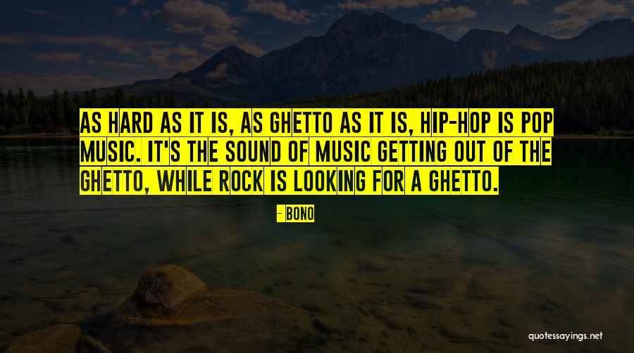 Pop Rock Quotes By Bono Pop Rock Quotes By Bono