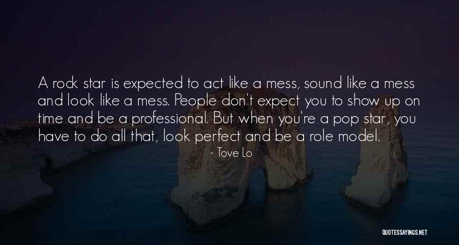 Pop Rock Quotes By Tove Lo Pop Rock Quotes By Tove Lo