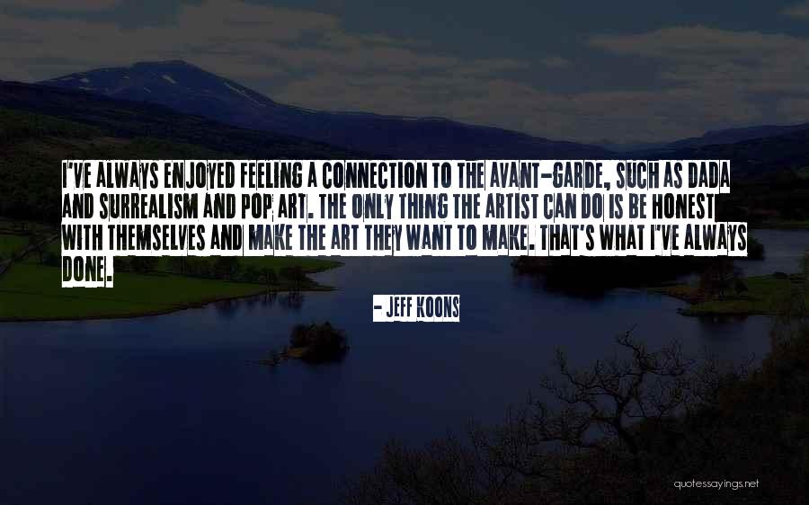 Pop Surrealism Quotes By Jeff Koons