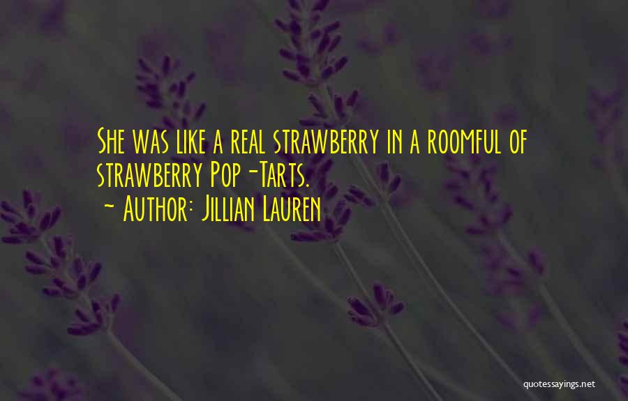 Pop Tarts Quotes By Jillian Lauren