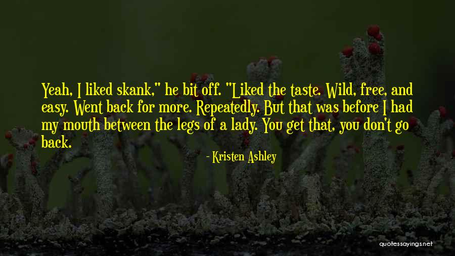 Popandau Quotes By Kristen Ashley Popandau Quotes By Kristen Ashley