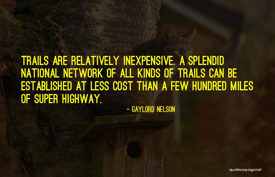 Popatlal Entry Quotes By Gaylord Nelson Popatlal Entry Quotes By Gaylord Nelson