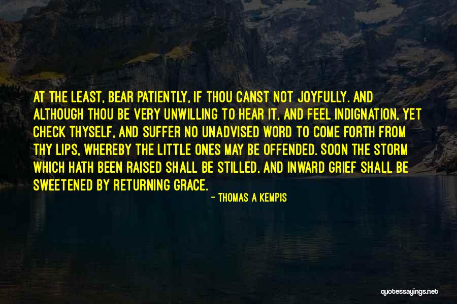 Popchev Stone Quotes By Thomas A Kempis Popchev Stone Quotes By Thomas A Kempis