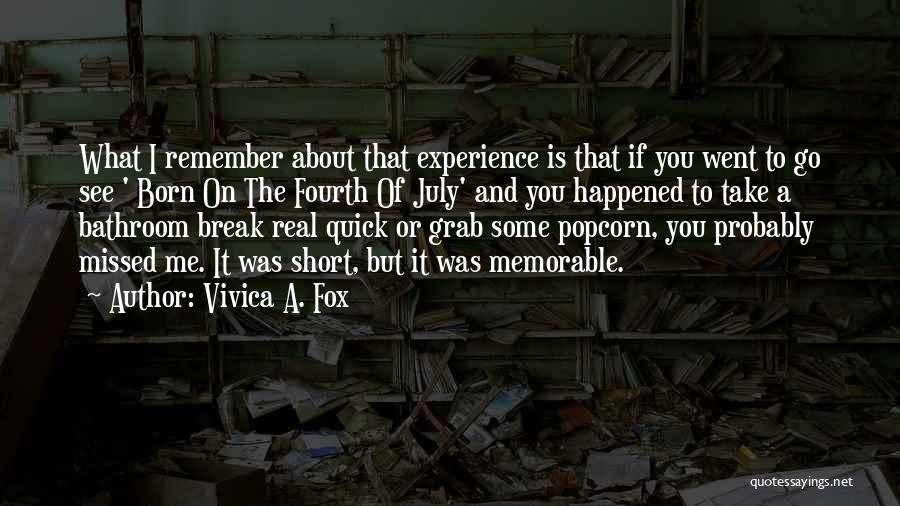 Popcorn Memorable Quotes By Vivica A. Fox