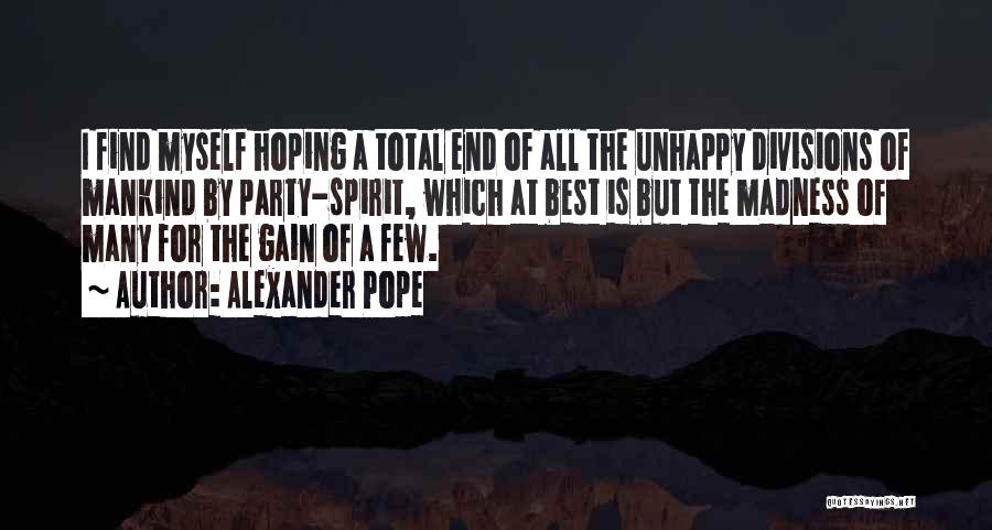 Pope Alexander Quotes By Alexander Pope