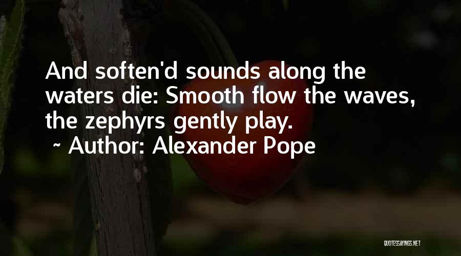 Pope Alexander Quotes By Alexander Pope