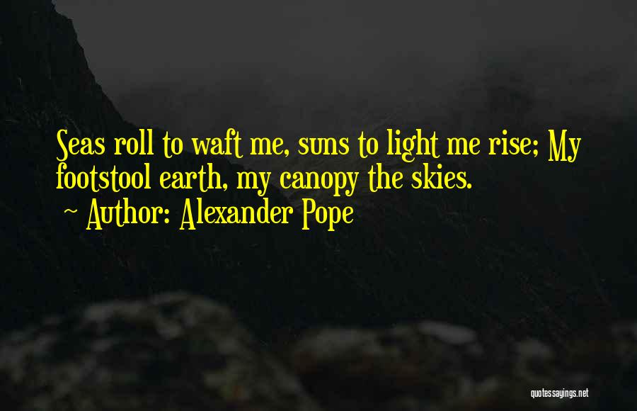 Pope Alexander Quotes By Alexander Pope