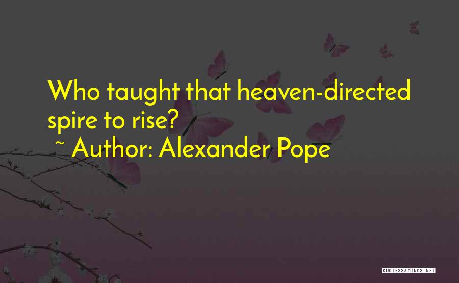 Pope Alexander Quotes By Alexander Pope