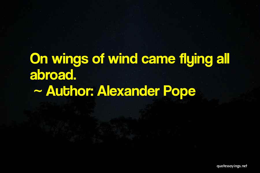 Pope Alexander Quotes By Alexander Pope