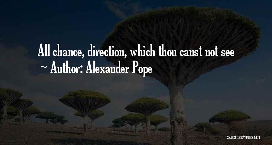 Pope Alexander Quotes By Alexander Pope