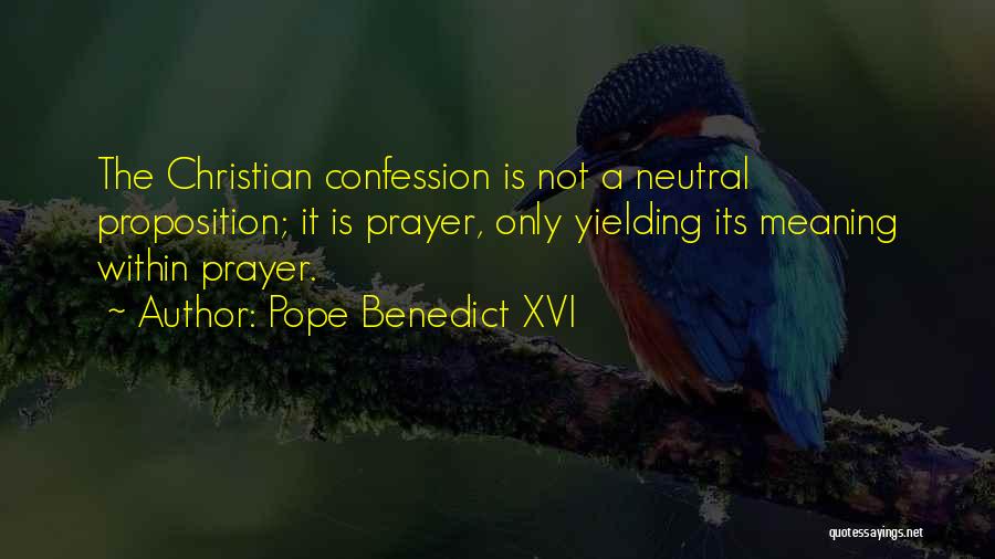 Pope Benedict Quotes By Pope Benedict XVI