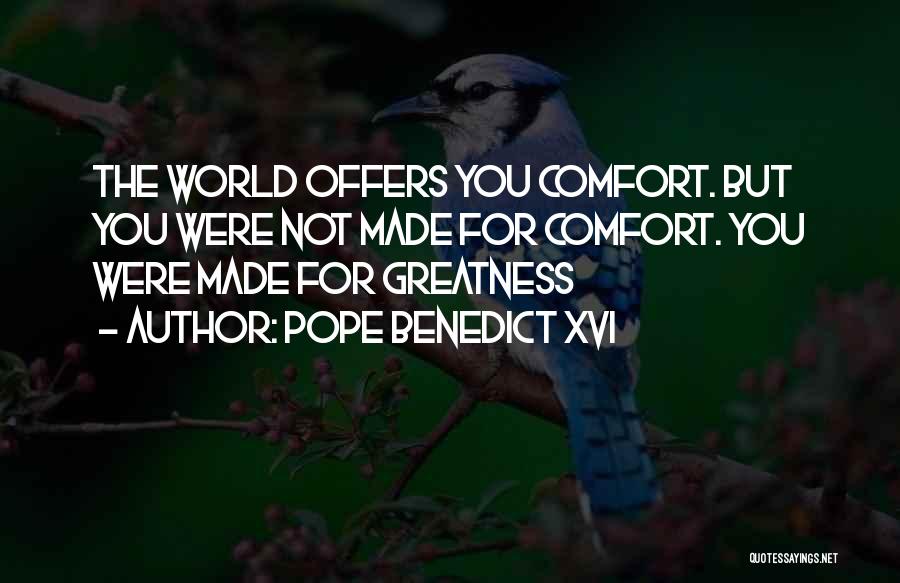 Pope Benedict Quotes By Pope Benedict XVI