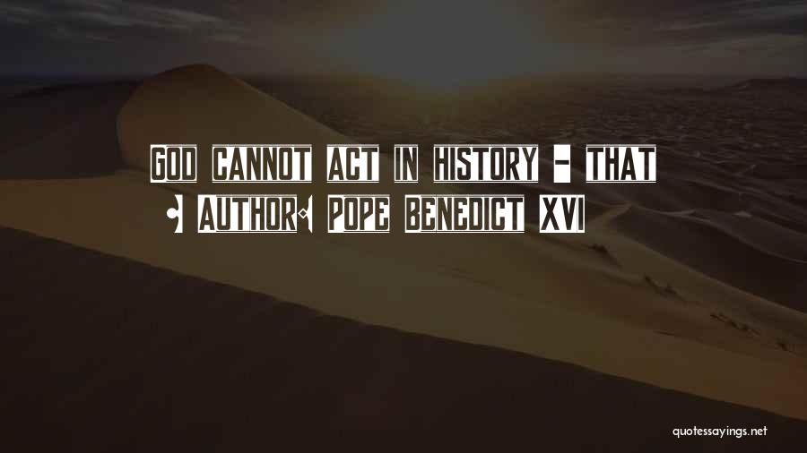 Pope Benedict XVI Quotes 1426520