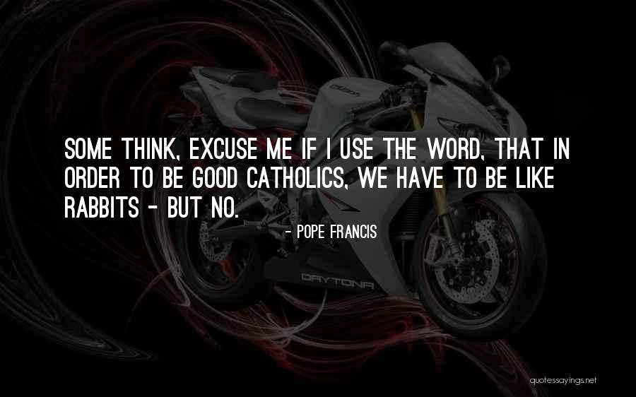 Pope Catholic Quotes By Pope Francis Pope Catholic Quotes By Pope Francis