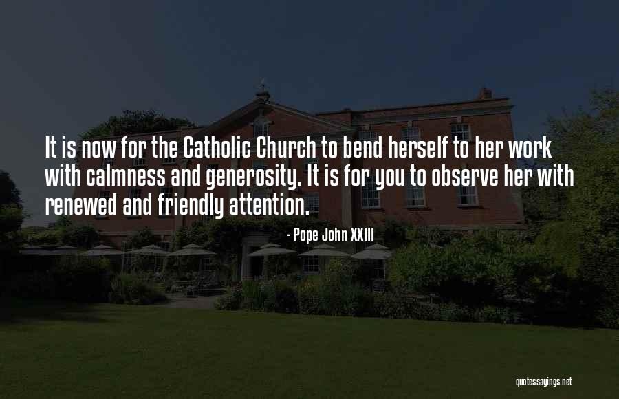 Pope Catholic Quotes By Pope John XXIII Pope Catholic Quotes By Pope John XXIII
