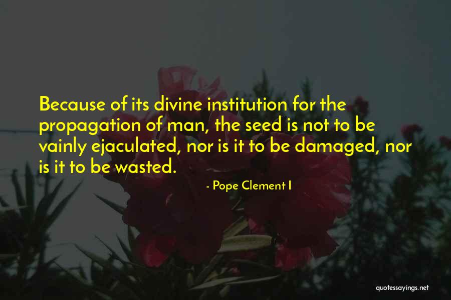 Pope Clement I Quotes 1109104