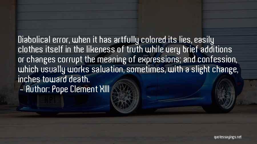 Pope Clement XIII Quotes 1890899