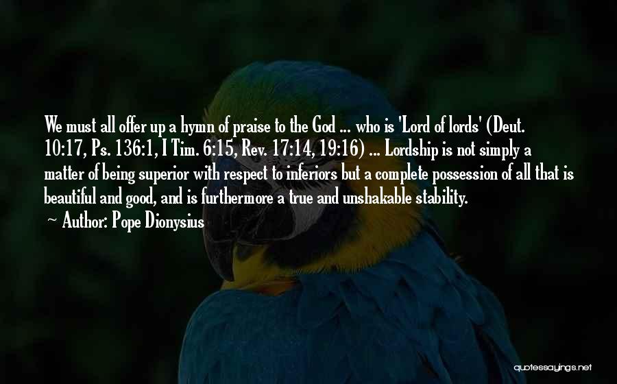 Pope Dionysius Quotes 2061575 Pope Dionysius Quotes 2061575