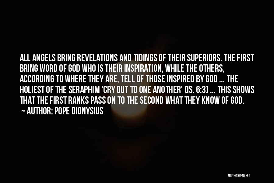 Pope Dionysius Quotes 629593