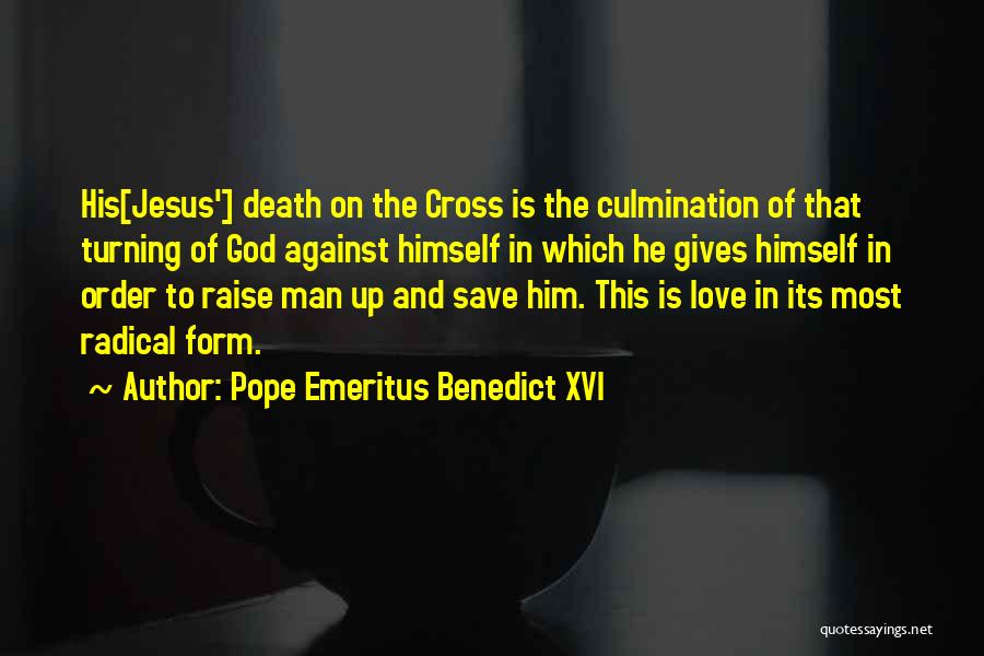 Pope Emeritus Benedict XVI Quotes 911879