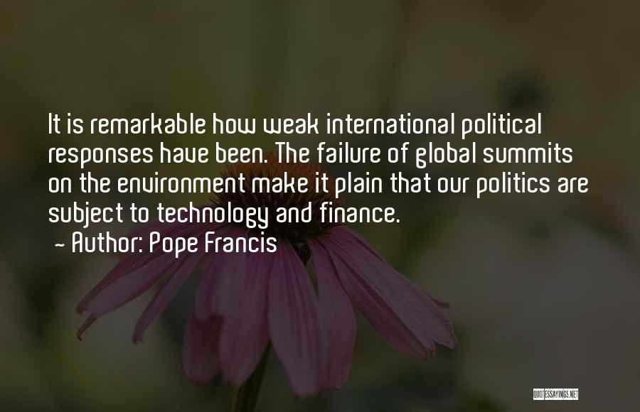 Pope Francis Environment Quotes By Pope Francis