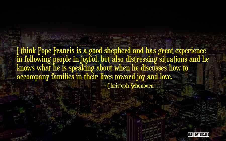 Pope Francis Great Quotes By Christoph Schonborn Pope Francis Great Quotes By Christoph Schonborn