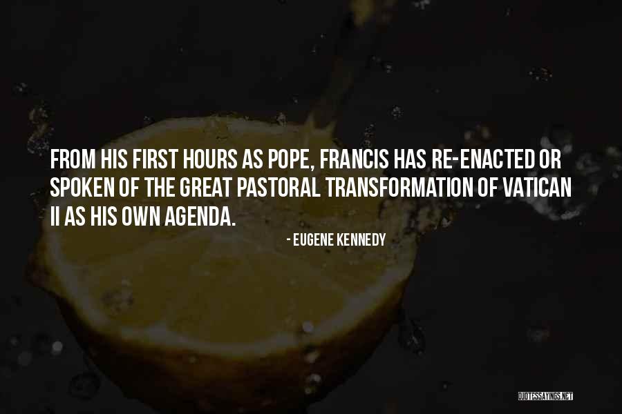 Pope Francis Great Quotes By Eugene Kennedy Pope Francis Great Quotes By Eugene Kennedy