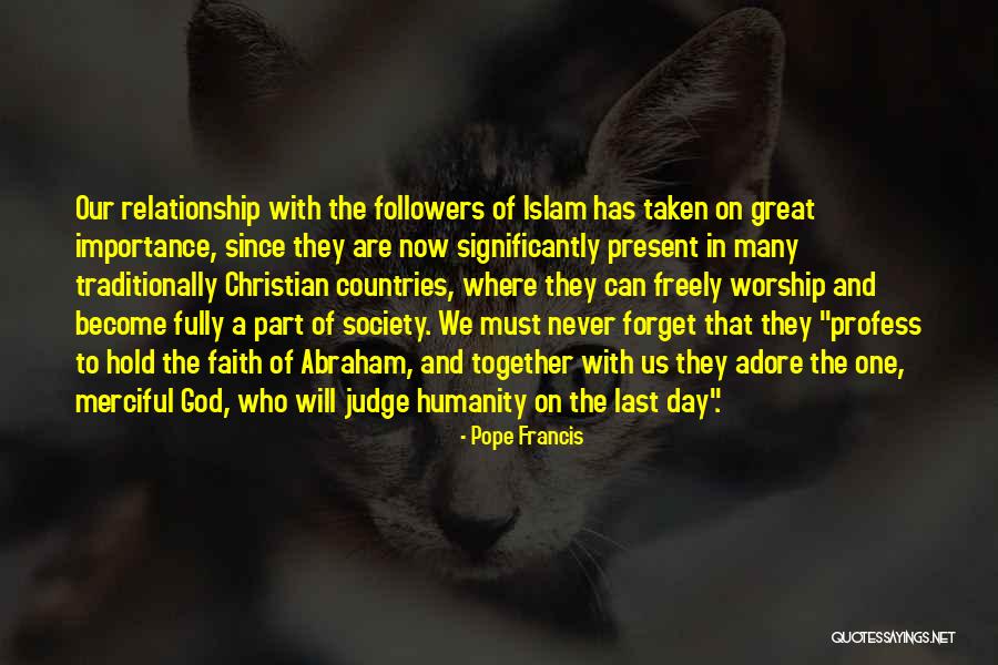 Pope Francis Great Quotes By Pope Francis Pope Francis Great Quotes By Pope Francis