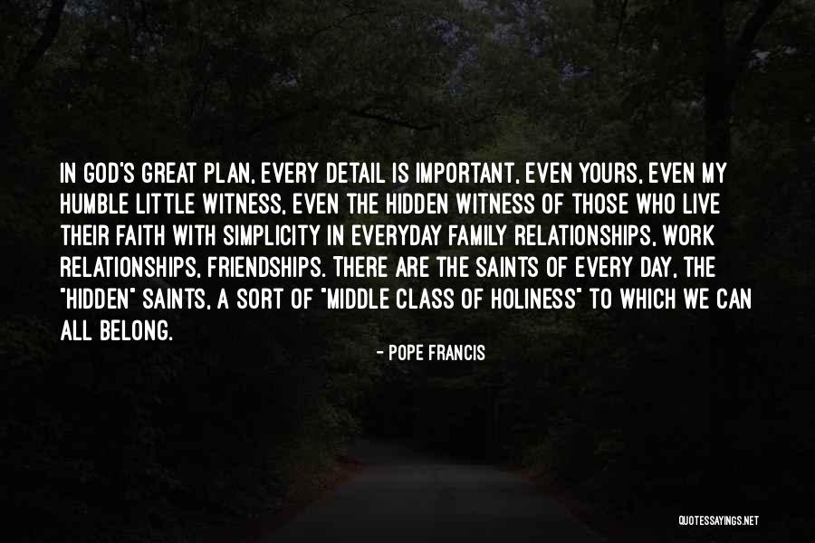Pope Francis Great Quotes By Pope Francis Pope Francis Great Quotes By Pope Francis