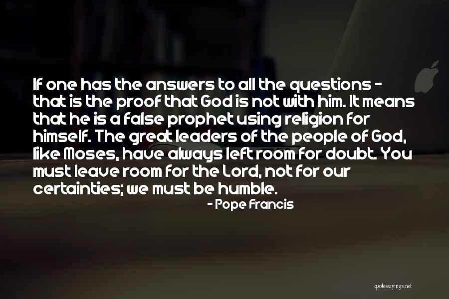 Pope Francis Great Quotes By Pope Francis Pope Francis Great Quotes By Pope Francis