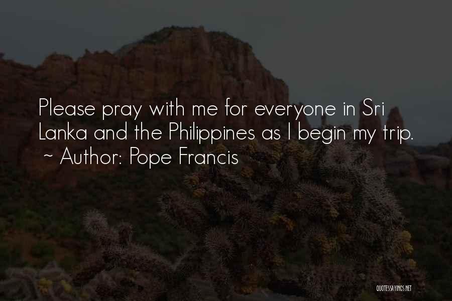 Pope Francis I Quotes By Pope Francis