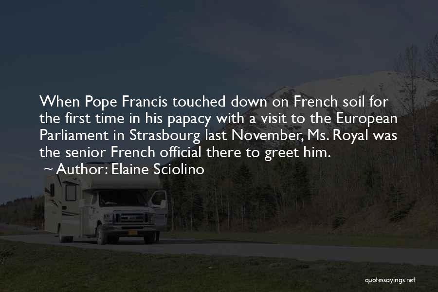 Pope Francis Us Visit Quotes By Elaine Sciolino