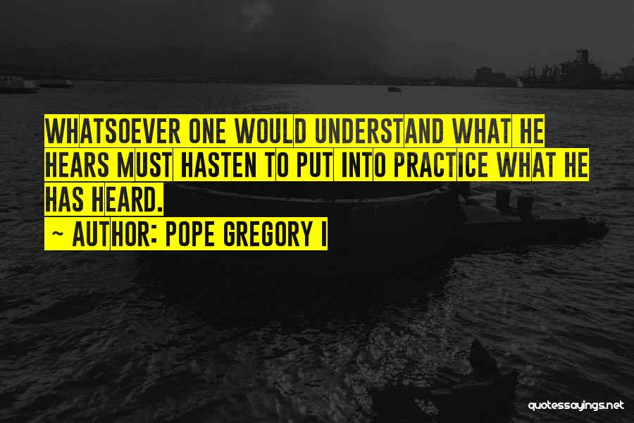 Pope Gregory I Quotes 2048297