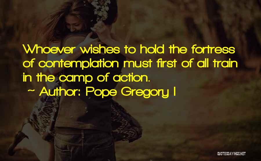 Pope Gregory I Quotes 2070887