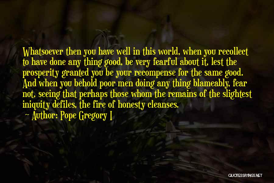 Pope Gregory I Quotes 2144821