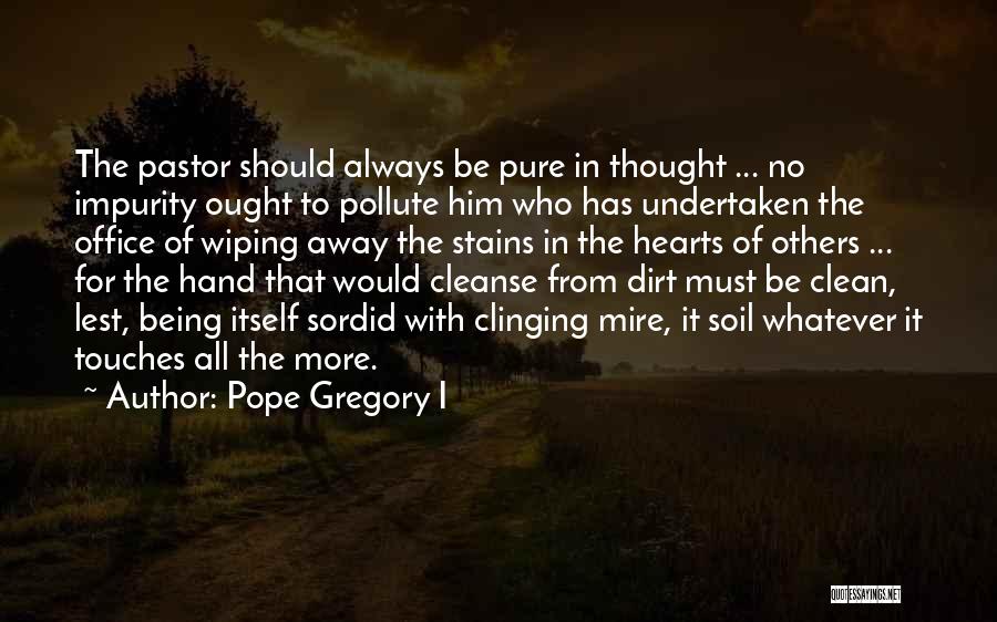 Pope Gregory I Quotes 336396