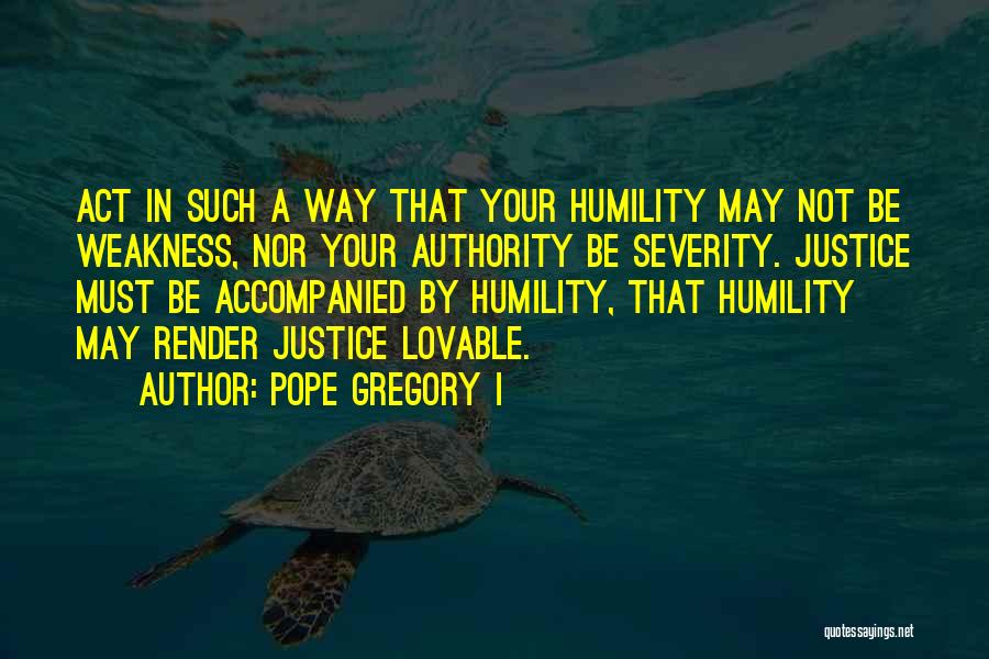 Pope Gregory I Quotes 89863