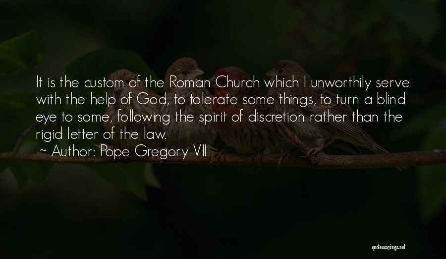 Pope Gregory Quotes By Pope Gregory VII