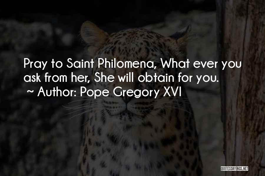 Pope Gregory Quotes By Pope Gregory XVI