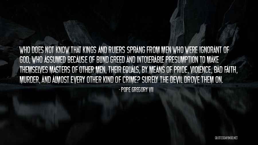 Pope Gregory VII Quotes 837871 Pope Gregory VII Quotes 837871