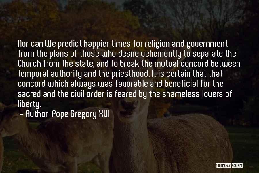 Pope Gregory XVI Quotes 375542