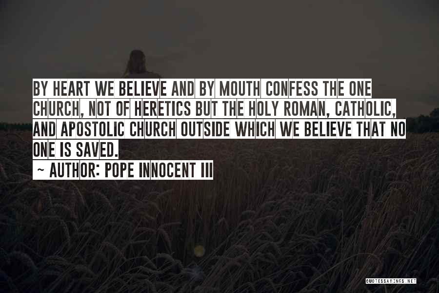 Pope Innocent III Quotes 1843566