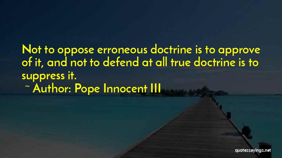 Pope Innocent III Quotes 2055527