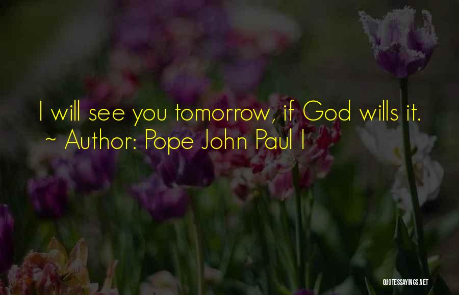 Pope John Paul I Quotes 1751469