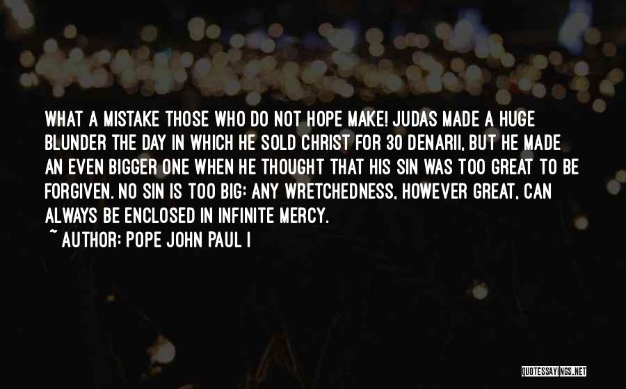 Pope John Paul I Quotes 582260