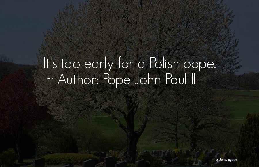Pope John Paul II Quotes 1083927
