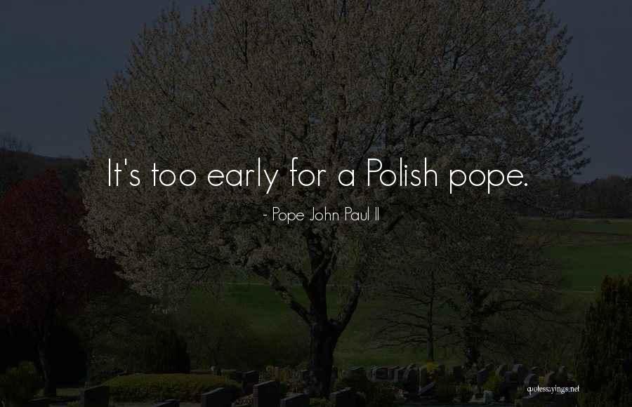 Pope John Paul II Quotes 1083927