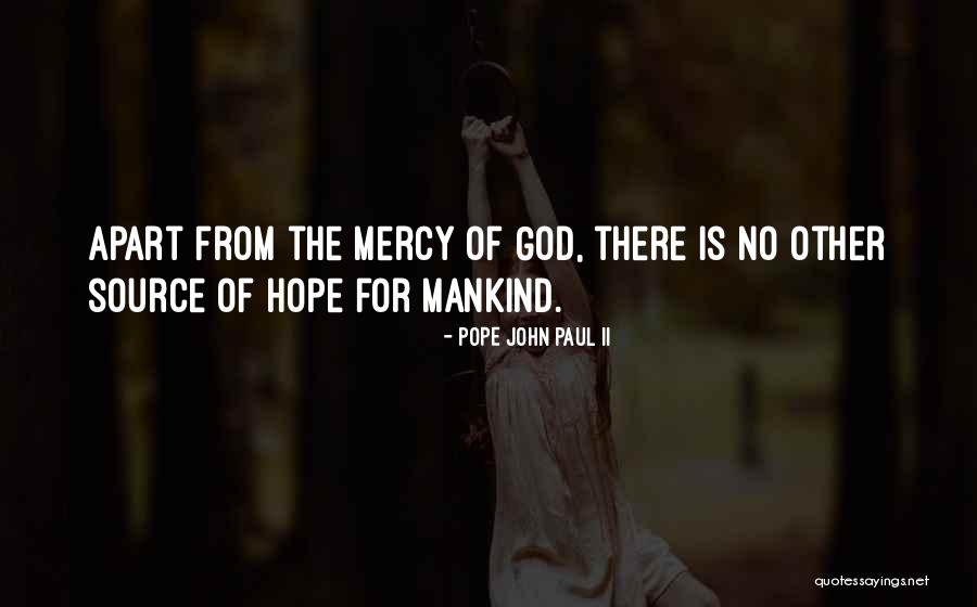 Pope John Paul II Quotes 2103373 Pope John Paul II Quotes 2103373