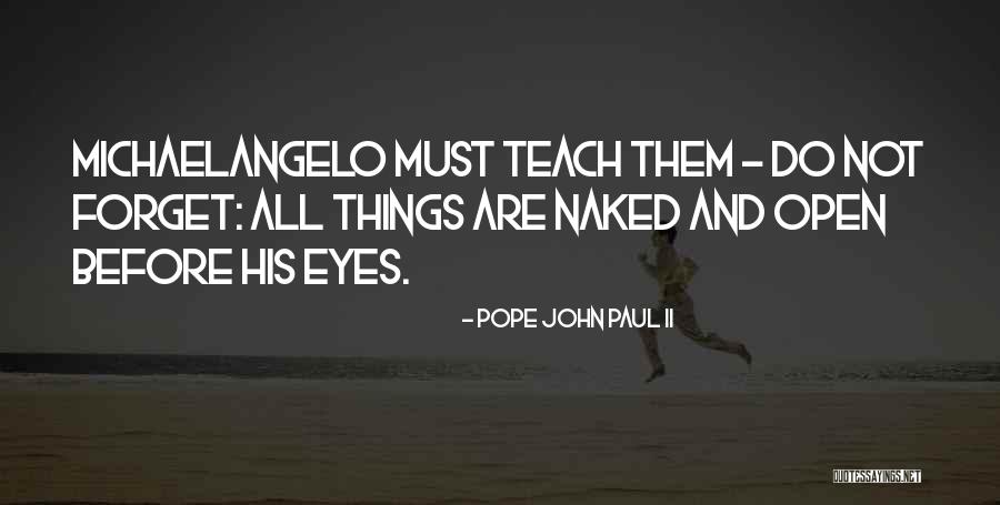 Pope John Paul II Quotes 2263295