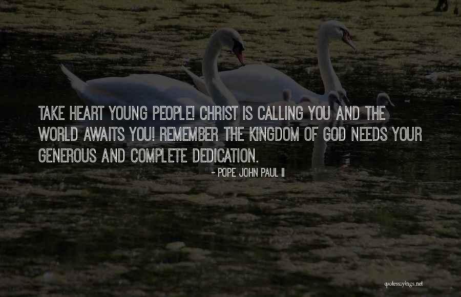 Pope John Paul II Quotes 259929 Pope John Paul II Quotes 259929